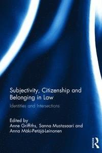 bokomslag Subjectivity, Citizenship and Belonging in Law