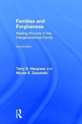 bokomslag Families and Forgiveness