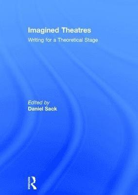 Imagined Theatres 1