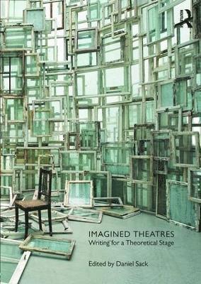 Imagined Theatres 1