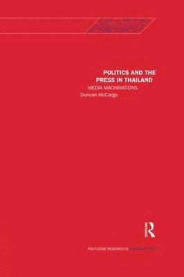 Politics and the Press in Thailand 1