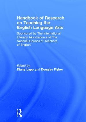 Douglas Fisher, Diane Lapp - Handbook of Research on Teaching the English Language Arts, Inbunden