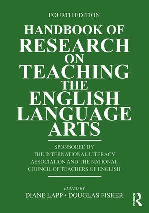 Handbook of Research on Teaching the English Language Arts 1