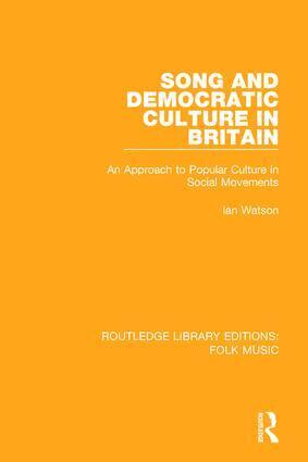 Ian Watson - Song and Democratic Culture in Britain, Häftad