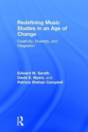 Redefining Music Studies in an Age of Change