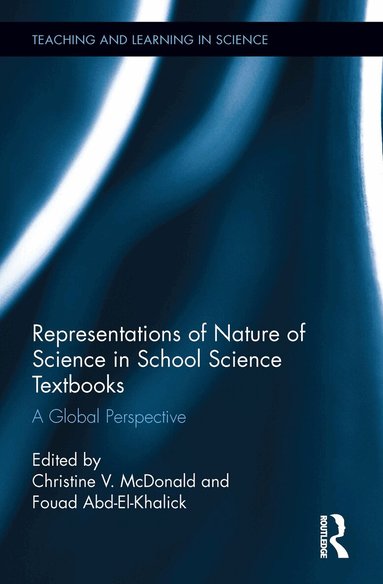 Christine McDonald, Fouad Abd-El-Khalick - Representations of Nature of Science in School Science Textbooks, Inbunden