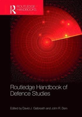 Routledge Handbook of Defence Studies 1