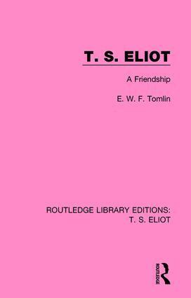 Frederick Tomlin - T. S. Eliot, Inbunden