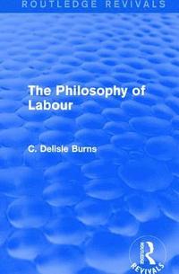 bokomslag The Philosophy of Labour
