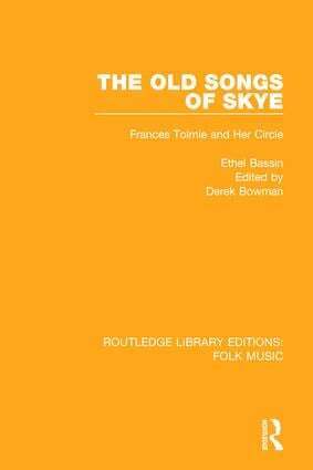 Ethel Bassin, Derek Bowman - Old Songs of Skye, Häftad