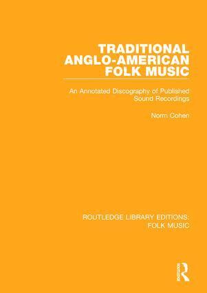 Norm Cohen - Traditional Anglo-American Folk Music, Häftad