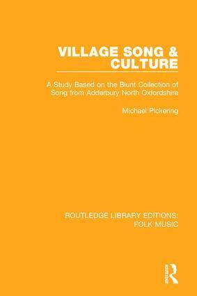 Michael Pickering - Village Song & Culture, Häftad