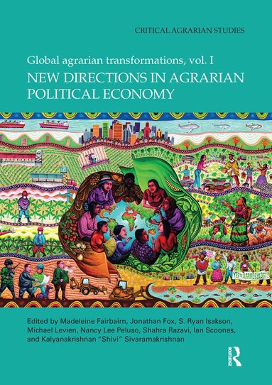 Ryan Isakson - New Directions in Agrarian Political Economy, Häftad