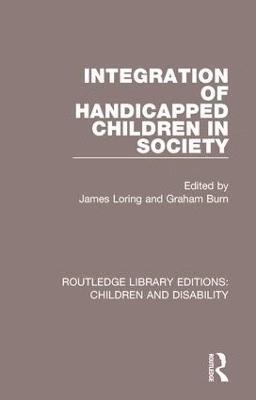 bokomslag Integration of Handicapped Children in Society