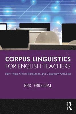 Corpus Linguistics for English Teachers 1