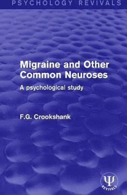 bokomslag Migraine and Other Common Neuroses