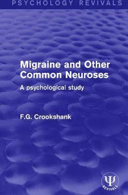 bokomslag Migraine and Other Common Neuroses