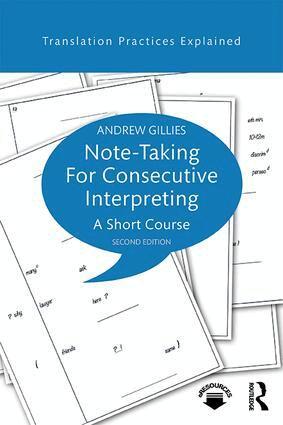 Andrew Gillies - Note-taking for Consecutive Interpreting, Häftad