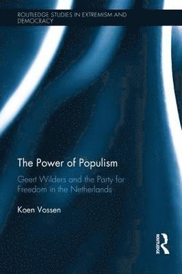 Koen Vossen - Power of Populism, Inbunden