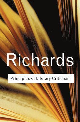 I.A. Richards, I. a. Richards, I. A. Richards - Principles of Literary Criticism, Häftad
