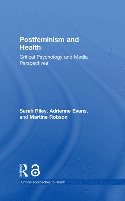 Postfeminism and Health 1