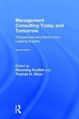 Management Consulting Today and Tomorrow 1