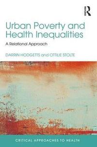 bokomslag Urban Poverty and Health Inequalities