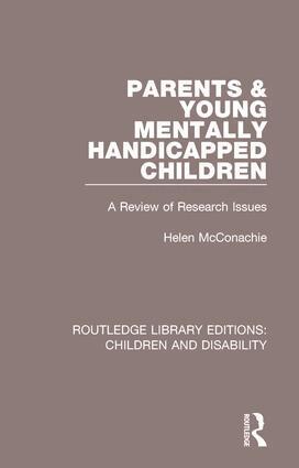Helen McConachie - Parents and Young Mentally Handicapped Children, Inbunden
