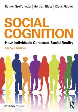 Rainer Greifeneder, Herbert Bless, Klaus Fiedler - Social Cognition, Häftad