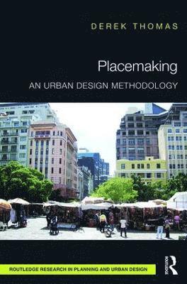 Derek Thomas - Placemaking, Inbunden