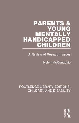 Helen McConachie - Parents and Young Mentally Handicapped Children, Häftad