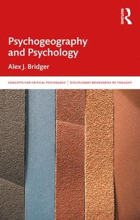 bokomslag Psychogeography and Psychology