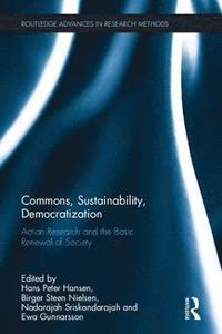 bokomslag Commons, Sustainability, Democratization