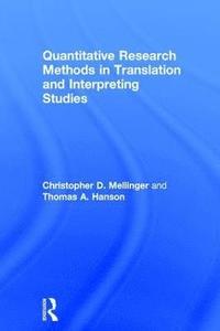 bokomslag Quantitative Research Methods in Translation and Interpreting Studies