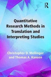 bokomslag Quantitative Research Methods in Translation and Interpreting Studies