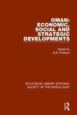 Oman: Economic, Social and Strategic Developments 1