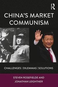 bokomslag China's Market Communism