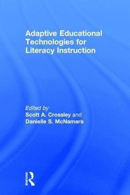 Scott A. Crossley, Danielle S. McNamara, USA) McNamara, Danielle S. (Arizona State University - Adaptive Educational Technologies for Literacy Instruction, Inbunden