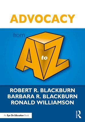 Robert Blackburn, Barbara R. Blackburn, Ronald Williamson - Advocacy from A to Z, Häftad
