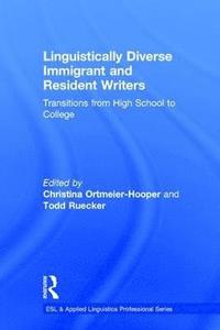 bokomslag Linguistically Diverse Immigrant and Resident Writers