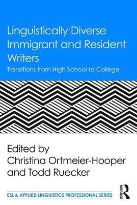 Christina Ortmeier-Hooper, Todd Ruecker, USA) Ruecker, Todd (University of New Mexico - Linguistically Diverse Immigrant and Resident Writers, Häftad