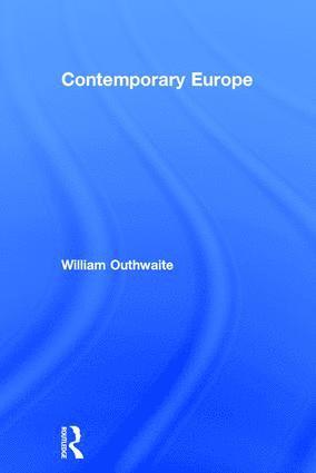 William Outhwaite - Contemporary Europe, Inbunden