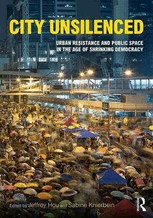 Jeffrey Hou, Sabine Knierbein - City Unsilenced, Häftad
