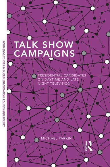 bokomslag Talk Show Campaigns