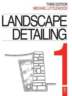 Landscape Detailing Volume 1 1