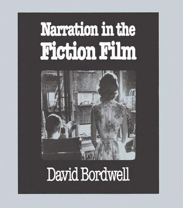 David Bordwell, USA) Bordwell, David (University of Wisconsin-Madison - Narration in the Fiction Film, Inbunden