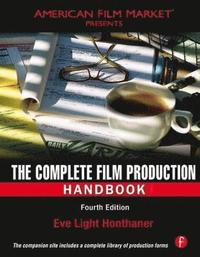 bokomslag The Complete Film Production Handbook