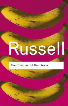 Bertrand Russell - Conquest of Happiness, Inbunden