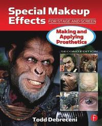 bokomslag Special Makeup Effects for Stage and Screen