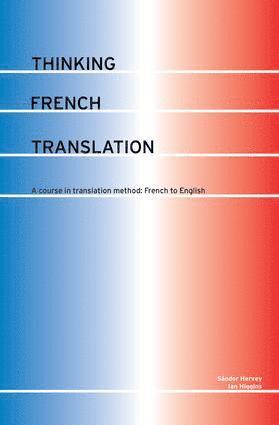 bokomslag Thinking French Translation